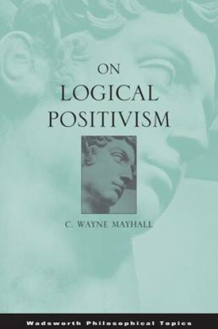 Cover of On Logical Positivism