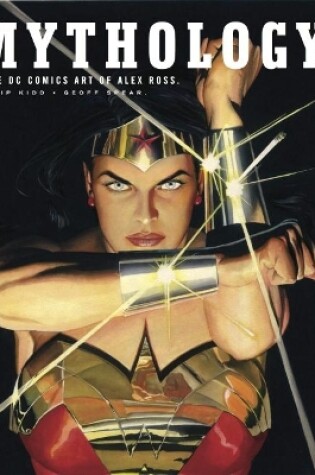 Cover of Mythology: The DC Comics Art of Alex Ross