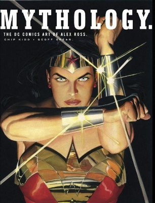 Book cover for Mythology: The DC Comics Art of Alex Ross