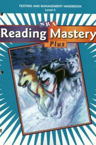 Cover of Reading Mastery 5 2001 Plus Edition, Test Handbook