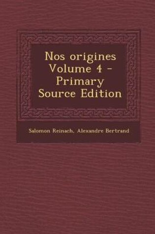 Cover of Nos Origines Volume 4 (Primary Source)