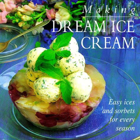 Cover of Making Dream Ice Cream