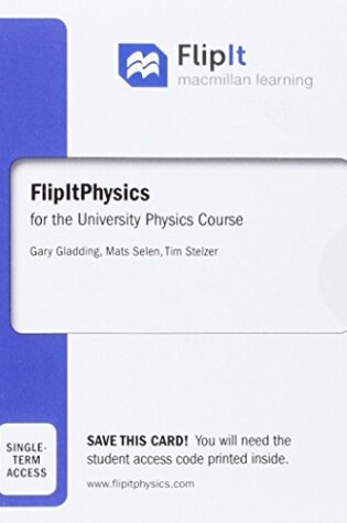 Cover of Flipit for University Physics (Calculus Version - Six Months Access)