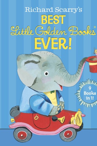 Cover of Richard Scarry's Best Little Golden Books Ever!