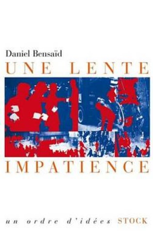 Cover of Une Lente Impatience