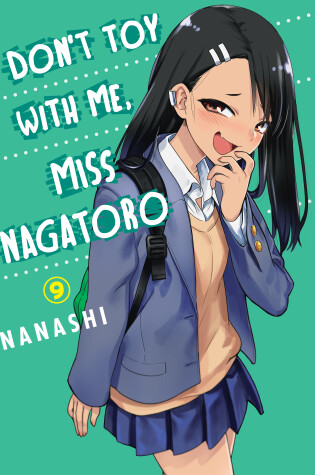 Cover of Don't Toy With Me Miss Nagatoro, Volume 9