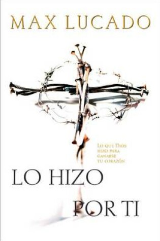 Cover of Lo Hizo Por Ti