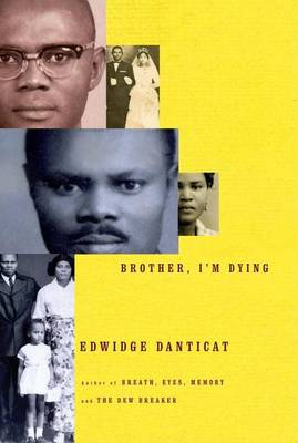 Book cover for Brother, I'm Dying