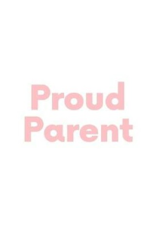 Cover of Proud Parent