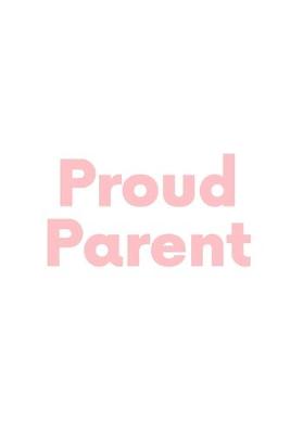 Book cover for Proud Parent