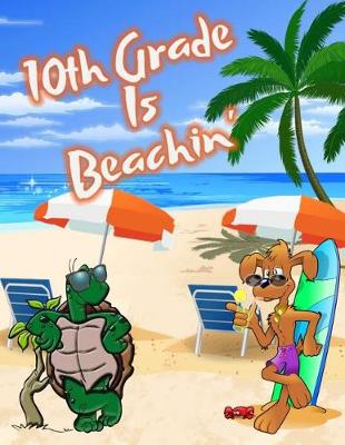 Book cover for 10Th Grade Is Beachin'