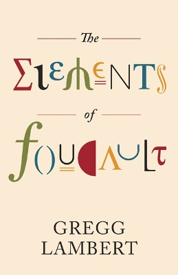 Cover of The Elements of Foucault