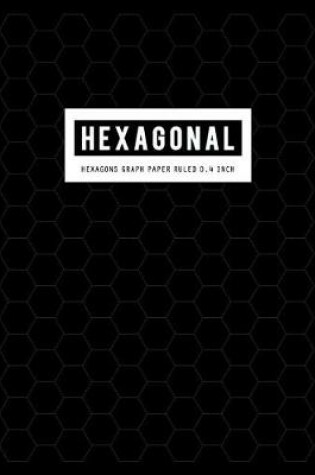 Cover of Hexagons Graph Paper