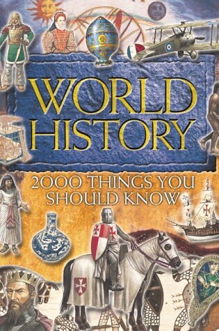 Cover of 2000 Things You Should Know About World History