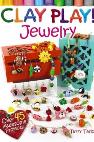 Cover of Clay Play! Jewelry