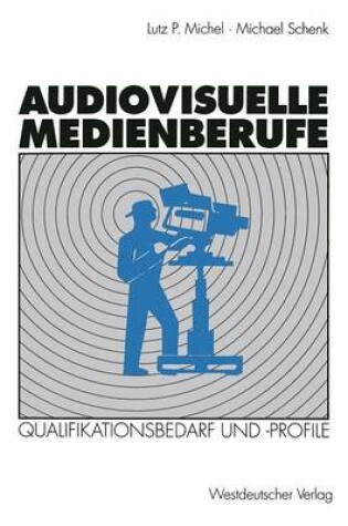 Cover of Audiovisuelle Medienberufe