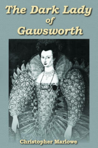 Cover of The Dark Lady of Gawsworth