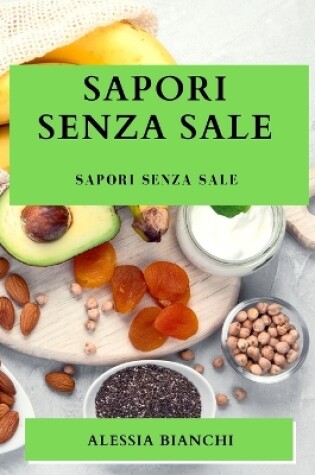 Cover of Sapori Senza Sale