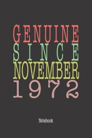 Cover of Genuine Since November 1972
