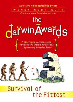 Book cover for The Darwin Awards 3