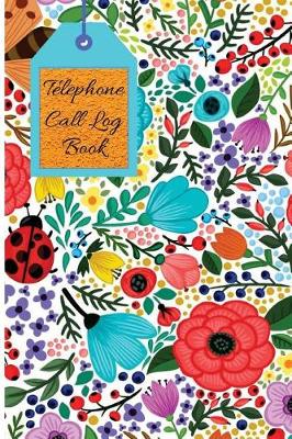 Book cover for Telephone Call Log Book