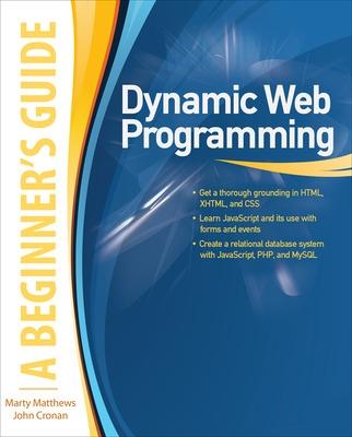 Book cover for Dynamic Web Programming: A Beginner's Guide
