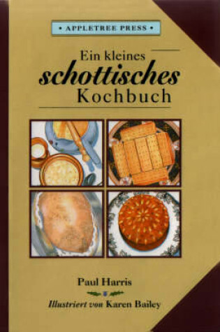 Cover of Kleines Schottisches Kochbuch