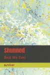 Book cover for Shunned