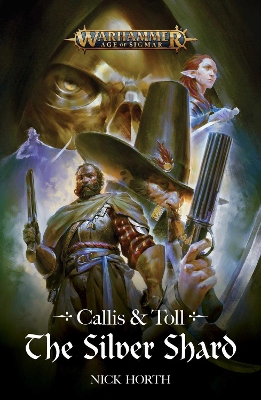 Book cover for Callis and Toll: The Silver Shard