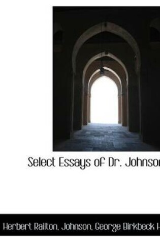Cover of Select Essays of Dr. Johnson;