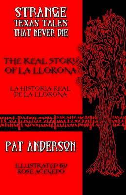 Book cover for The Real Story of La Llorona