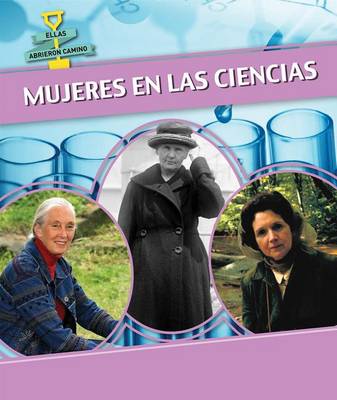 Cover of Mujeres En Las Ciencias (Women in Science)