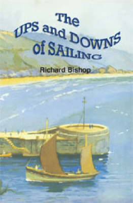 Cover of The Ups and Downs of Sailing