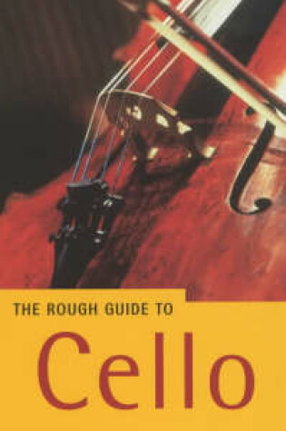 Cover of The Rough Guide to Cello