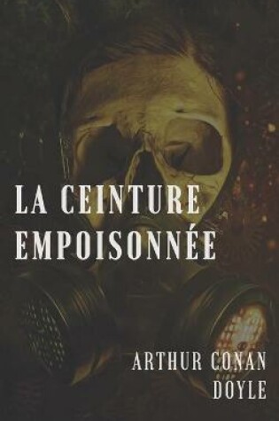 Cover of La Ceinture empoisonn�e