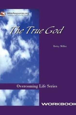 Cover of The True God Workbook