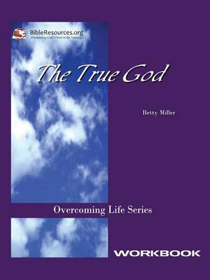 Book cover for The True God Workbook