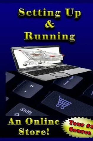 Cover of Setting Up and Runningan Online Store