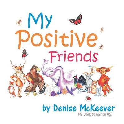 Book cover for My Positive Friends