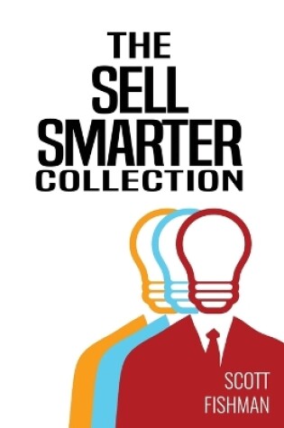 Cover of The Sell Smarter Collection