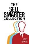 Book cover for The Sell Smarter Collection