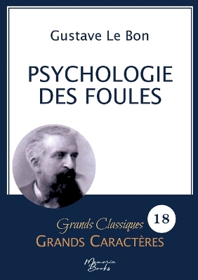Book cover for Psychologie des foules en grands caract�res