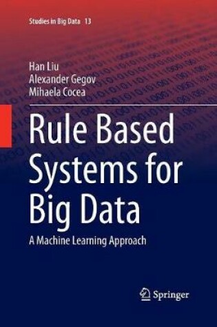 Cover of Rule Based Systems for Big Data