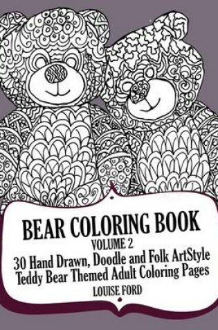 Cover of Bear Coloring Book Volume 2