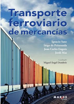 Book cover for Transporte ferroviario de mercancías