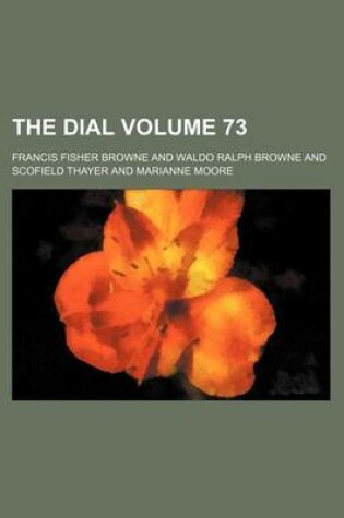 Cover of The Dial Volume 73