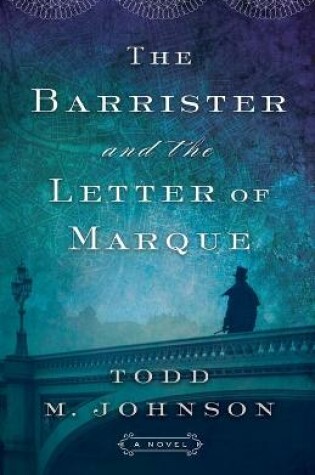 Cover of The Barrister and the Letter of Marque