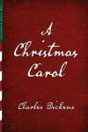 Book cover for A Christmas Carol (Illustrated)