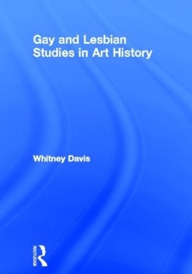 Book cover for Gay and Lesbian Studies in Art History