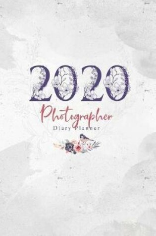 Cover of 2020 Photographer Diary Planner